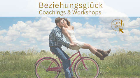 Beziehungsglück - Workshops & Bodyprozesse